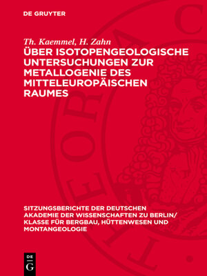 cover image of Über isotopengeologische Untersuchungen zur Metallogenie des mitteleuropäischen Raumes